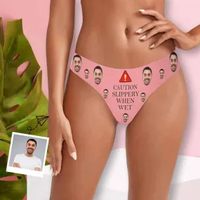 Custom Face Underwear Personalized Caution Slippery Lingerie Women's Classic Thong Gift For Her