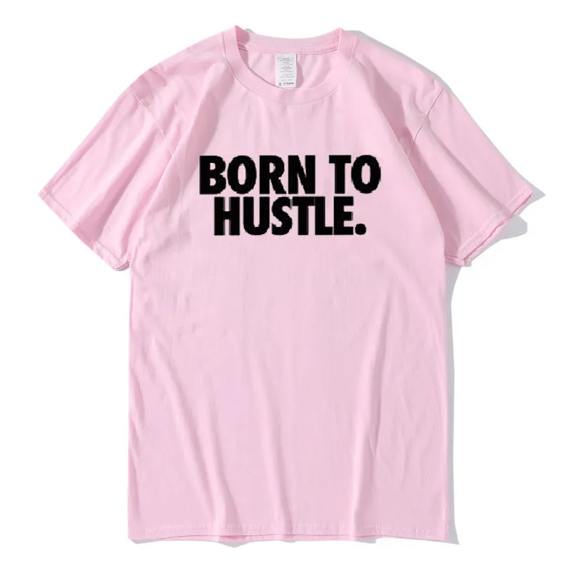 Men Casual Born To Hustle T-Shirt