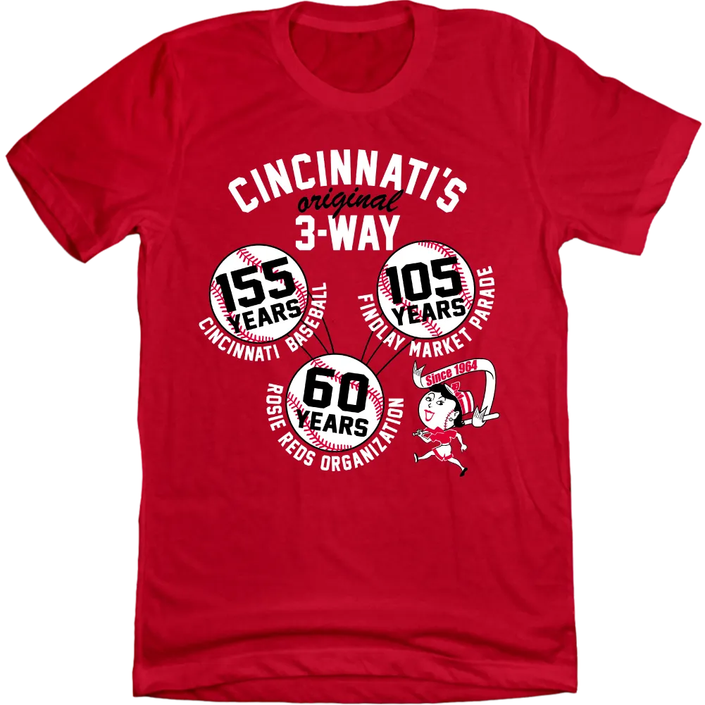 The Original 3-Way - Celebrating 60 Years of the Rosie Reds Orginization