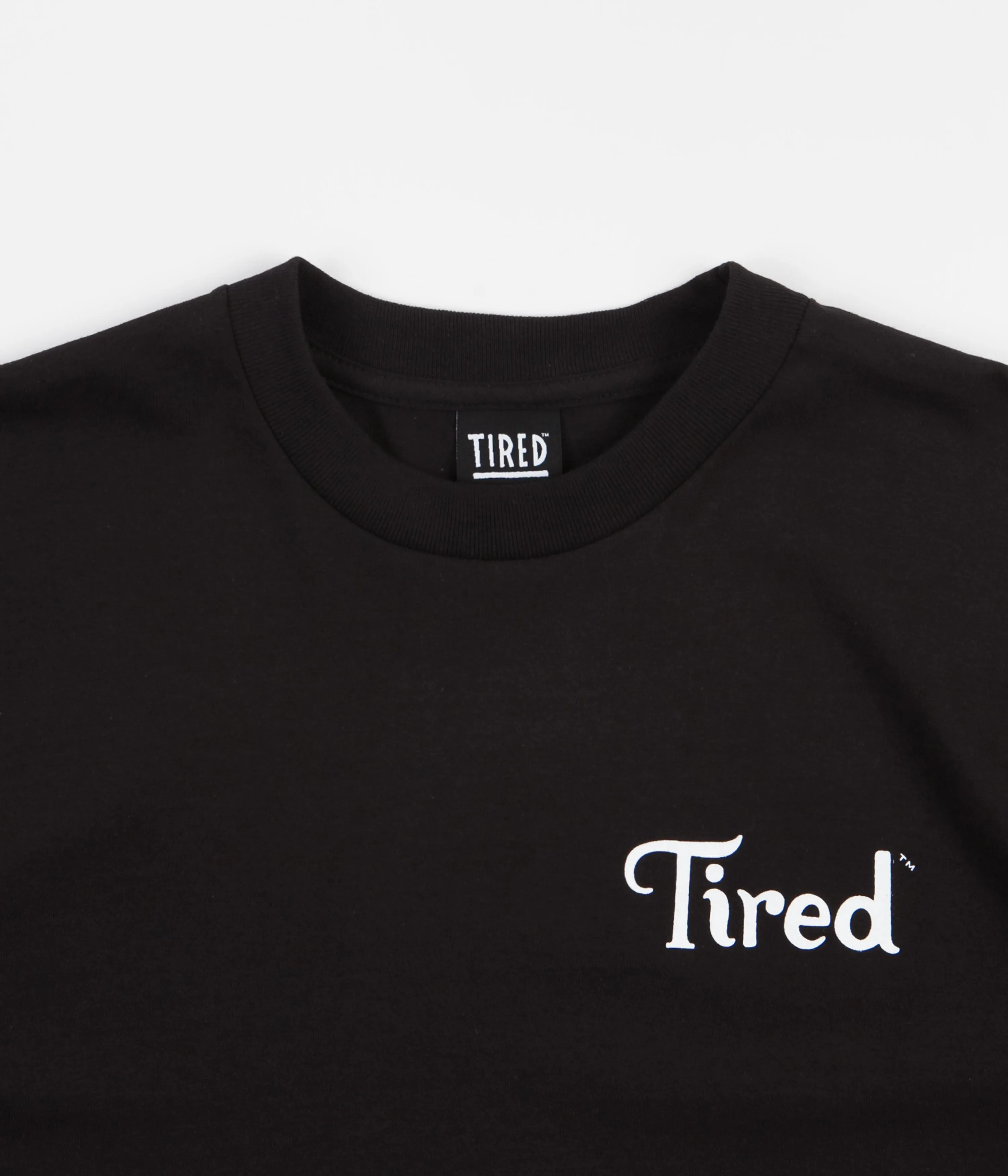 Tired Tired As Hell Long Sleeve T-Shirt - Black