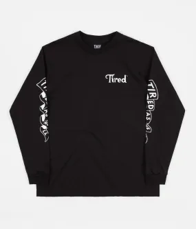Tired Tired As Hell Long Sleeve T-Shirt - Black